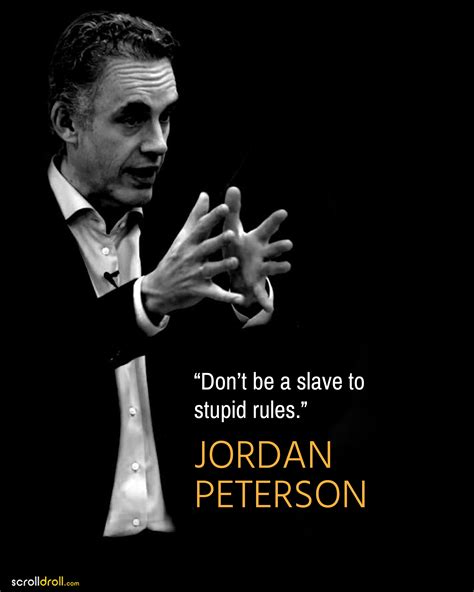 19 Quotes By Jordan Peterson That Inspire Greatness