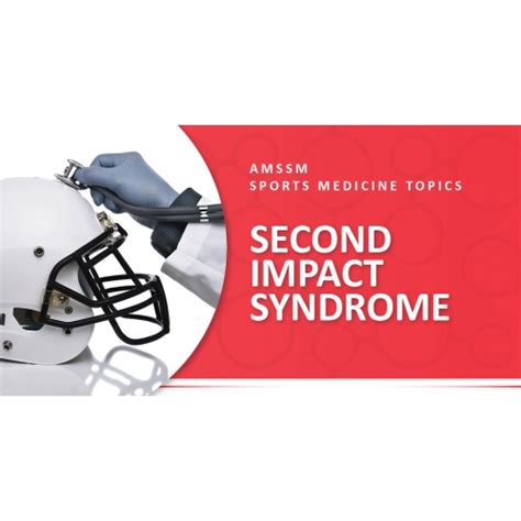 SECOND IMPACT SYNDROME | Sports Medicine Today