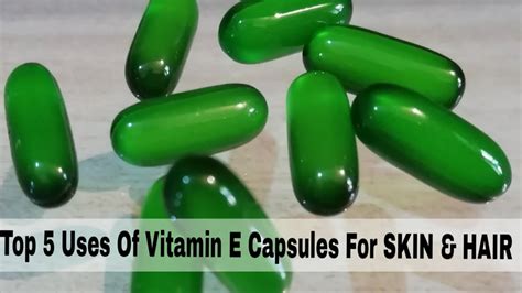 Top 5 Uses Of Vitamin E Capsules For Skin And Hair - YouTube