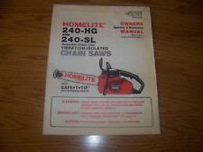 HOMELITE MODELS 240 - HG AND 240 - SL CHAINSAW OWNERS MANUAL | Chainsaw, Manual, Owners manuals