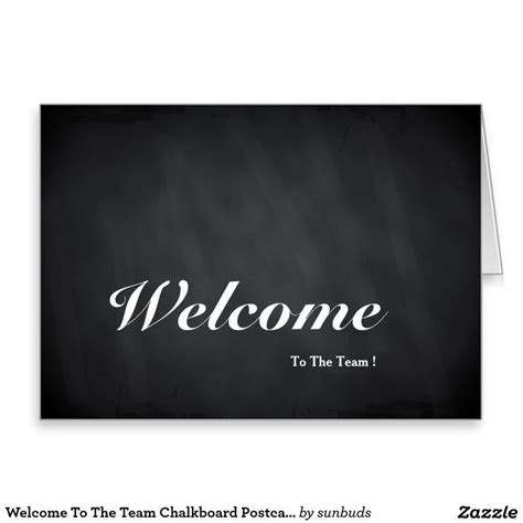 Welcome To The Team Chalkboard Postcard | Zazzle | Welcome to the team ...