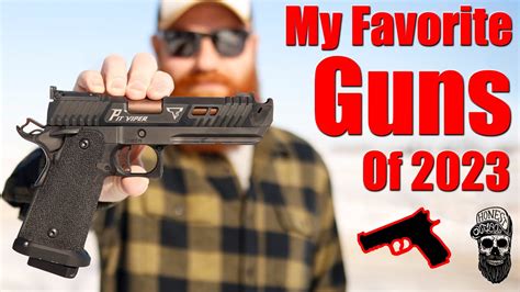 My 10 Favorite Guns of 2023 - YouTube