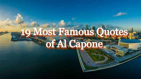 19 Most Famous Quotes of Al Capone (All Time Best) » Jhumpoo