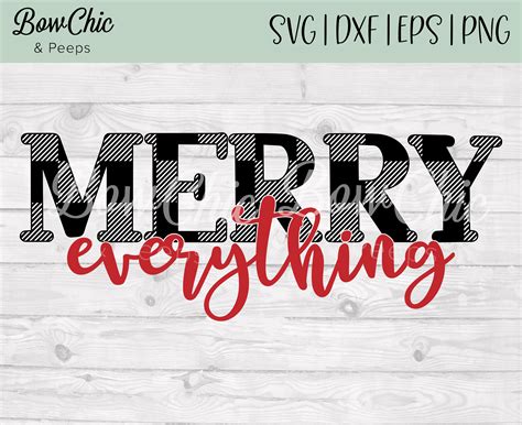 Merry Everything SVG Plaid Christmas svg Farmhouse | Etsy