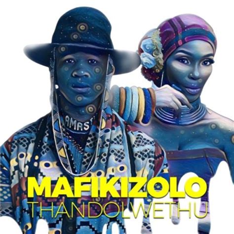 Mafikizolo – Thandolwethu MP3 Download - NaijaMusic