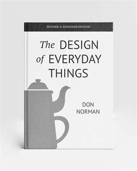 'The Design of Everyday Things' underlines the importance of human-centered design