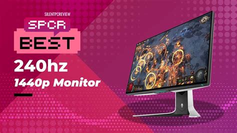 Best 240 Hz Monitor 2024 - Silent PC Review