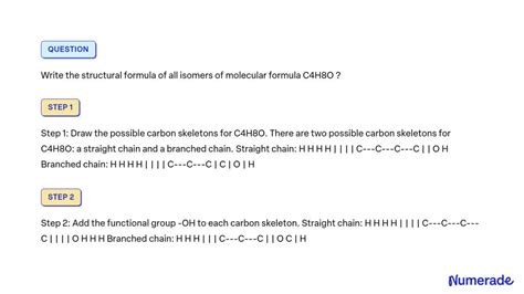 SOLVED: Write the structural formula of all isomers of molecular ...