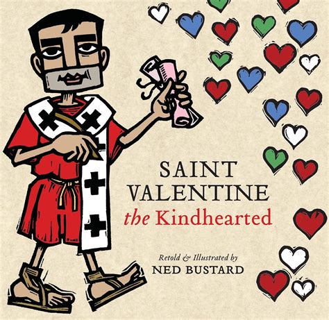 Saint Valentine the Kindhearted, Saint Patrick the Forgiver, Saint ...