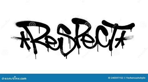 Sprayed Respect Font Graffiti with Overspray in Black Over White ...