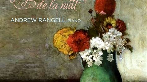 Ravel - Gaspard de la nuit - Andrew Rangell - Steinway & Sons