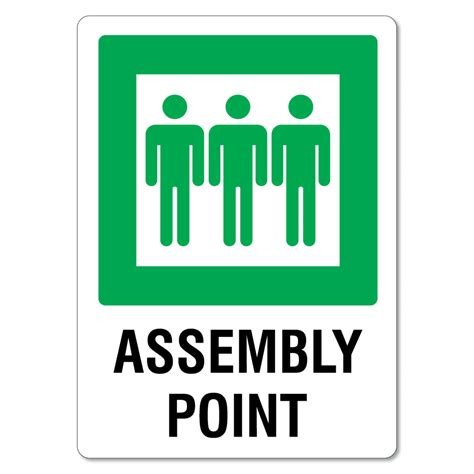 Assembly Point Sign Location