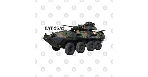 LAV-25A2 Wheeled Armored Vehicle - Marine Corps - T-Shirt | TeePublic