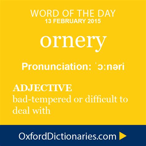 ornery - definition of ornery in English from the Oxford dictionary ...