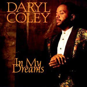 Daryl Coley - In My Dreams - Amazon.com Music