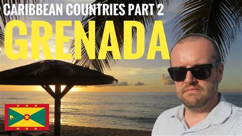 12 hours in Grenada, Caribbean countries Part 2 - YouTube