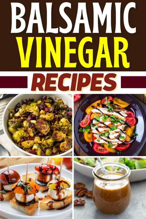 30 Balsamic Vinegar Recipes That Go Beyond Salad Dressing - Insanely Good