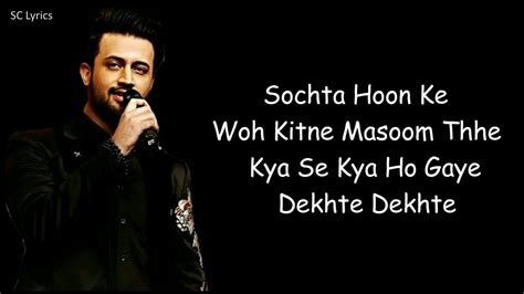 Dekhte Dekhte Lyrics | Atif Aslam | Shahid Kapoor | Shraddha Kapoor | Nusrat Fateh Ali Khan ...