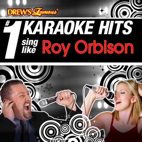 You Got It (As Made Famous By Roy Orbison) - song and lyrics by The ...