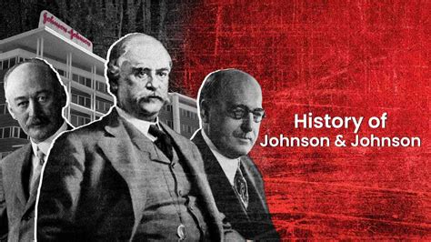 The History of Johnson & Johnson - Business Inspection