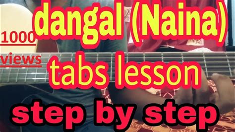 Naina (dangal) guitar tab lesson - YouTube