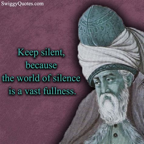 19+ Great Rumi Quotes on Silence - Swiggy Quotes