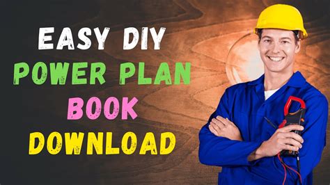 Easy Power Plan Review :Easy DIY Power Plan PDF Book Download - YouTube