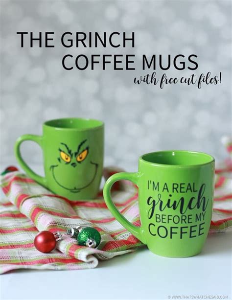 Grinch Coffee Mugs –3 Grinch Mug SVG Files - That's What {Che} Said...