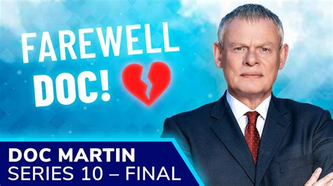 DOC MARTIN Series 10 (FINAL) Release Date, Plot Details, Behind the ...