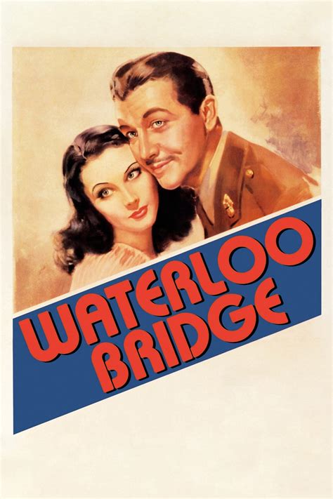 Waterloo Bridge (1940) - Posters — The Movie Database (TMDB)