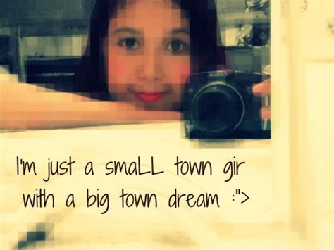 Small Town Girl Quotes. QuotesGram