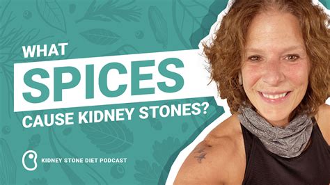 What spices cause kidney stones? - Kidney Stone Diet with Jill Harris, LPN, CHC