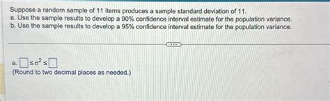 Solved Suppose a random sample of 11 items produces a sample | Chegg.com