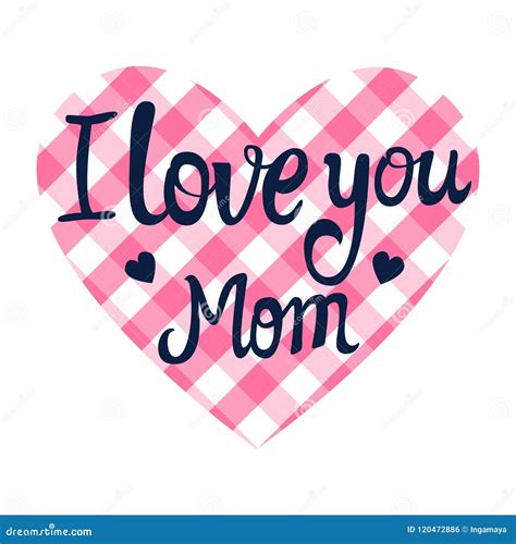 I Love You Mom Lettering Card in the Shape of a Heart. Valentine`s Day ...