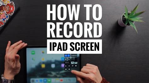 How to Screen Record On iPad - YouTube