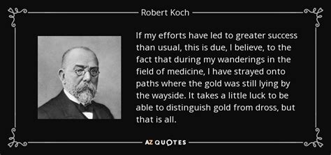 TOP 8 QUOTES BY ROBERT KOCH | A-Z Quotes