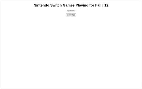 Nintendo Switch Games Playing for Fall | 12 ― Perchance Generator