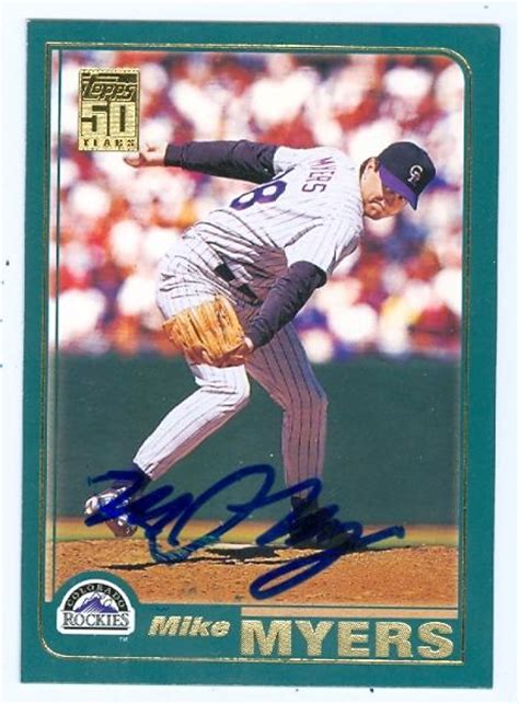 Mike Myers autographed Baseball Card (Colorado Rockies) 2001 Topps #718