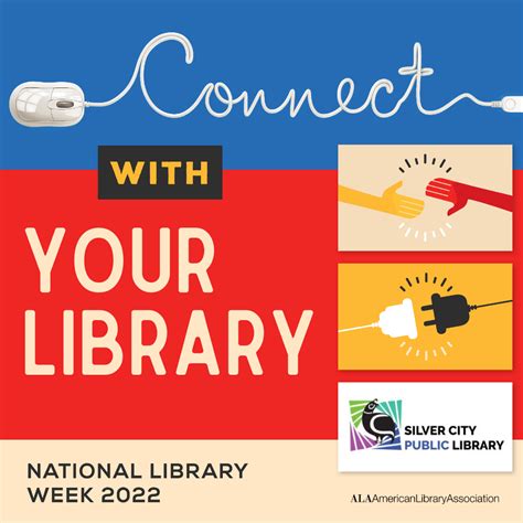 Celebrating National Library Week – Silver City Public Library