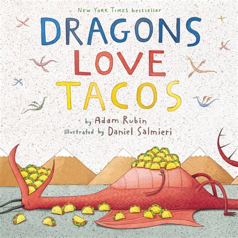 Dragons Love Tacos - Hook the Perfect Book