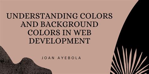 Understanding Colors and Background Colors in Web Development - DEV Community