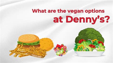 What are the vegan options at Denny's? Not bad, not bad at all - Viva ...