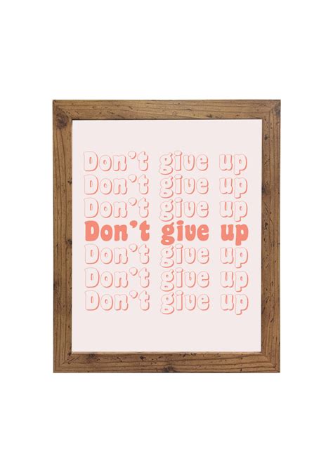 Don't Give Up Print Art Print Room Decor Wall Art Dorm | Etsy