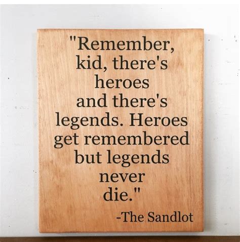 The Sandlot Sign Baseball Sign Legends Never Die-wood Quote | Etsy