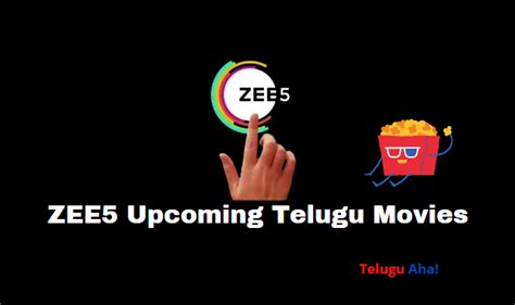 ZEE5 Upcoming Telugu Movies 2024 List & Schedule