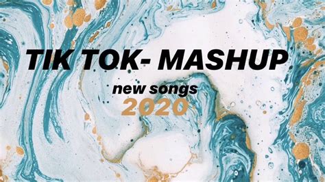 TIK TOK MASHUP 2020 || new song - YouTube