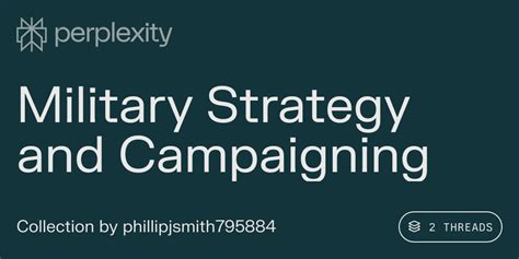 Military Strategy and Campaigning