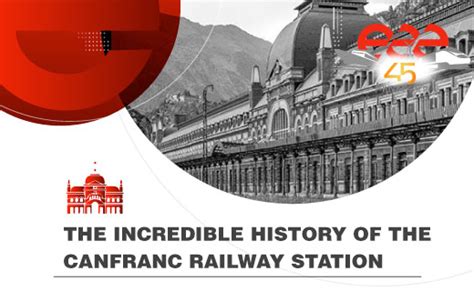 The unforgettable history of Canfranc Railway Station