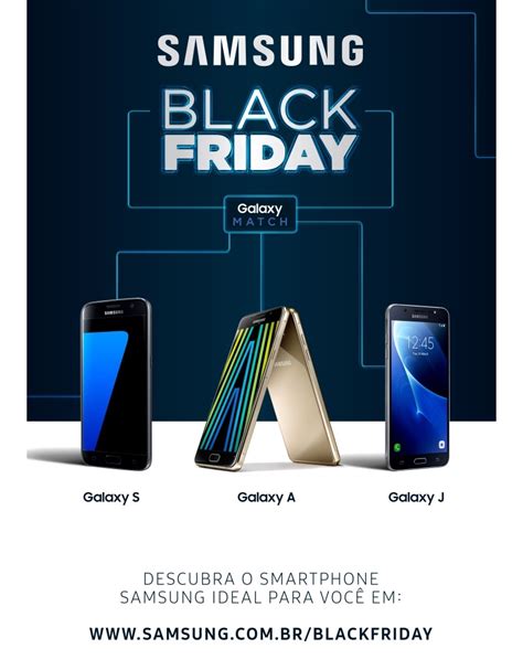 Samsung lança plataforma para ajudar o consumidor a escolher o melhor smartphone na Black Friday ...