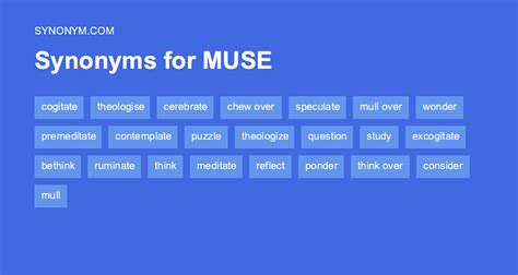 Another word for MUSE > Synonyms & Antonyms